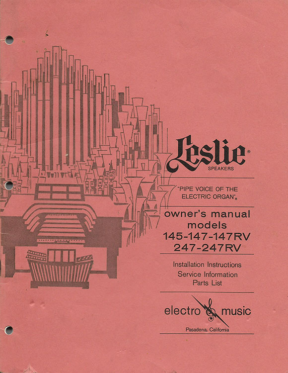 Leslie 145, 147, 247 Speaker Owners Manual