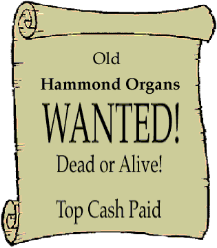 Hammond Organs Wanted